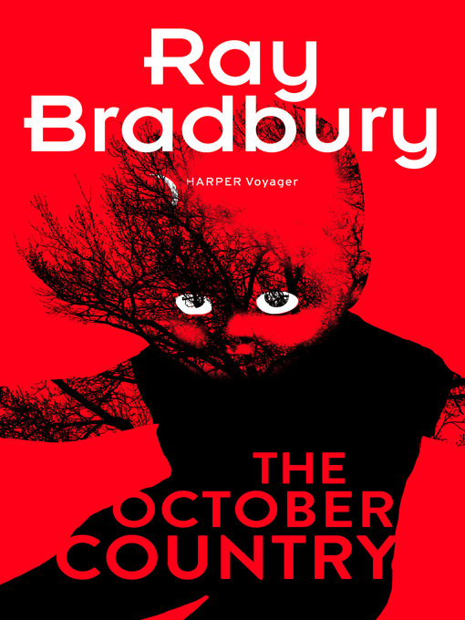 Title details for The October Country by Ray Bradbury - Available